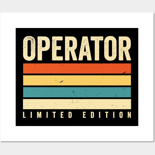 Operator Limited Edition Wall Art by Stay Weird